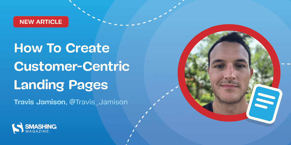 How To Create Customer-Centric Landing Pages Article Card