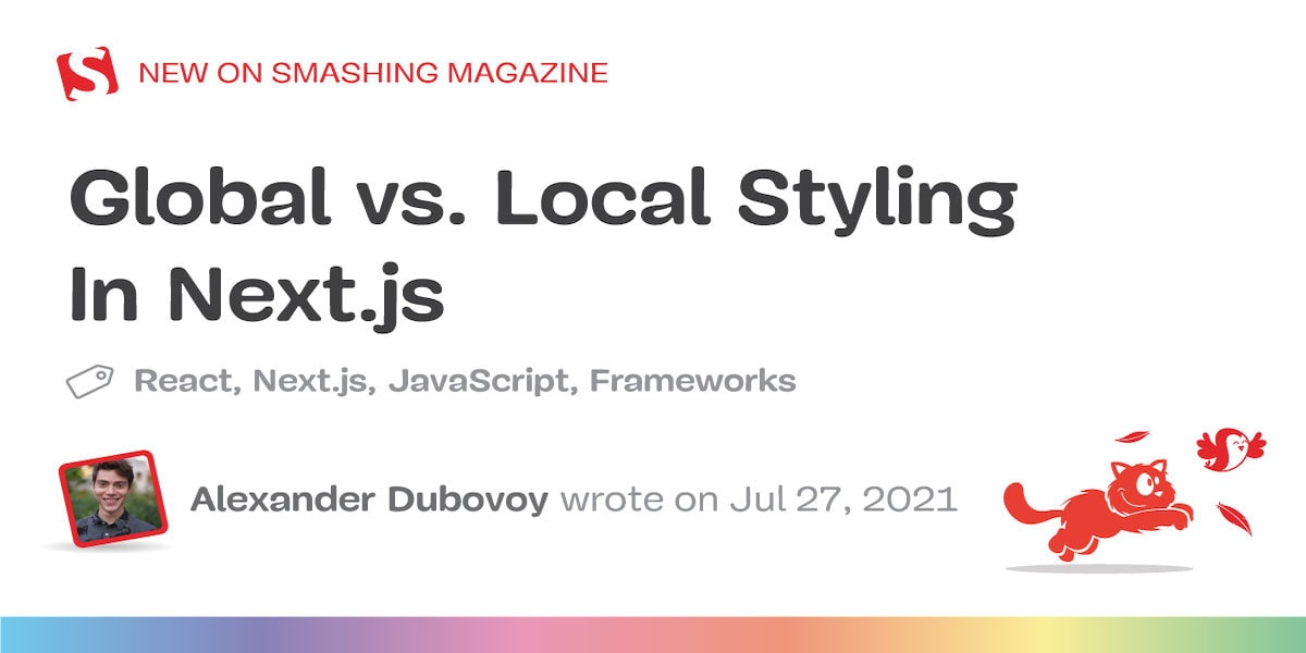 Global vs. Local Styling In Next.js