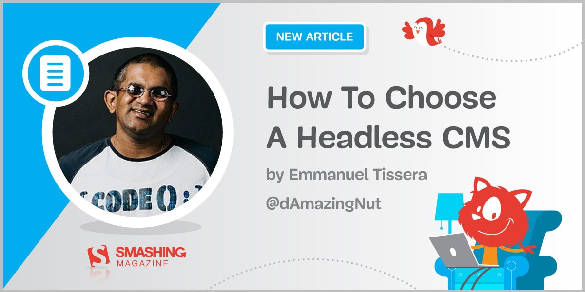 How To Choose A Headless CMS Article