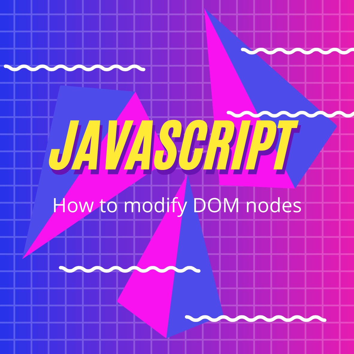 How to Modify DOM Nodes