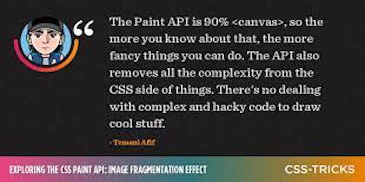 Exploring the CSS Paint API: Image Fragmentation Effect