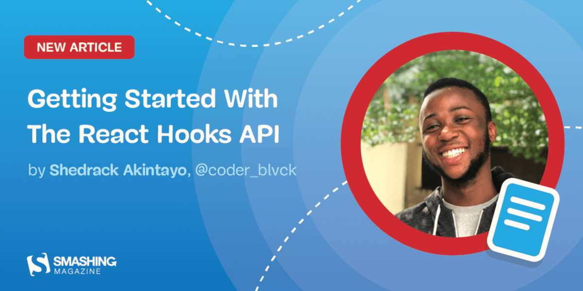 The React Hooks API Guide