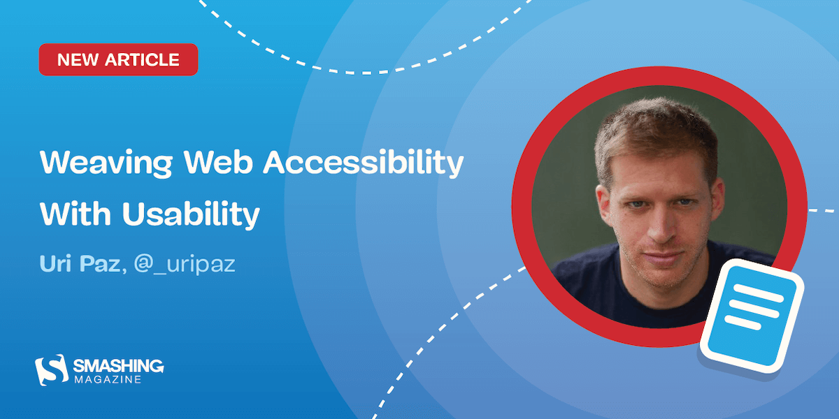 Weaving Web Accessibility With Usability Article Card